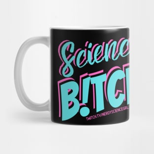 Science B!tch Mug